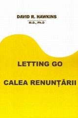 Calea renuntarii: Letting Go